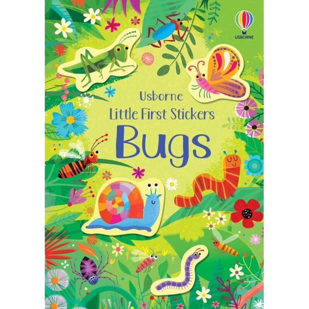 Little First Stickers Bugs -- Sam Smith